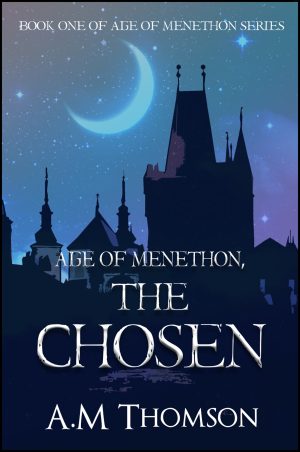 the Chosen [Age of Menethon book 1] ebook