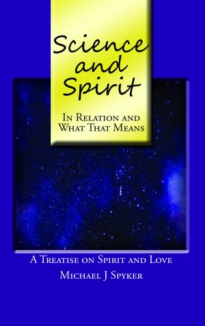 Science and Spirit