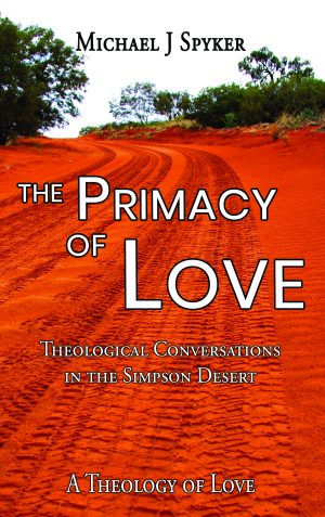 Primacy of Love