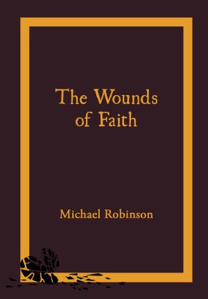 The Wounds of Faith