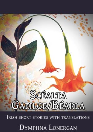 Scéalta Gaeilge Béarla